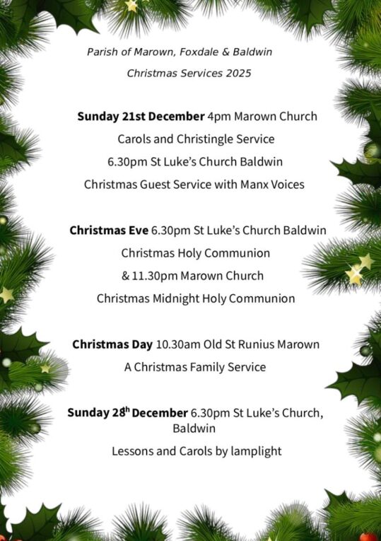 The Parish of Marown, Foxdale and Baldwin Christmas Services 2025